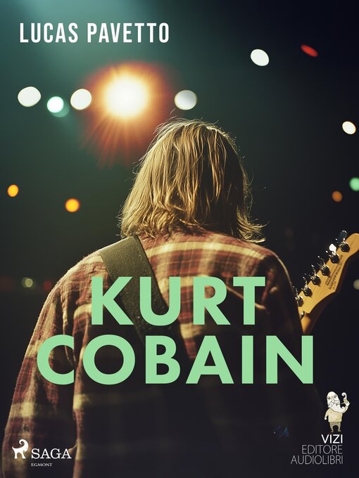 Title details for Kurt Cobain by VIZI EDITORE - Available